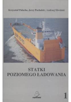Statki poziomego ładowania Tom 1