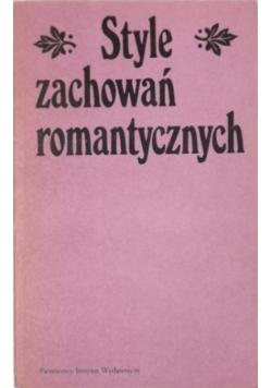 Style zachowań romantycznych