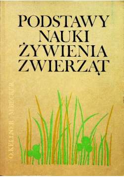 Podstawy nauki żywienia zwierząt