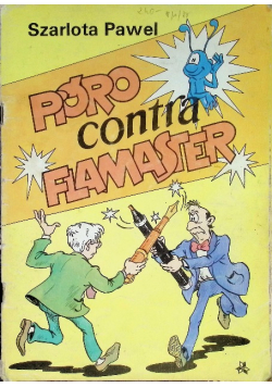 Jonka Jonek i Kleks Pióro contra flamster