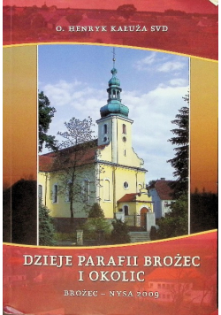 Dzieje parafii Brożec i okolic