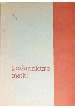 Posłannictwo matki