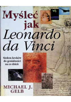 Myśleć jak Leonardo da Vinci