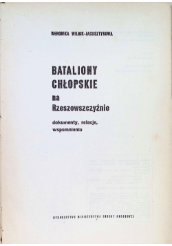 Bataliony Chłopskie na Rzeszowszczyźnie