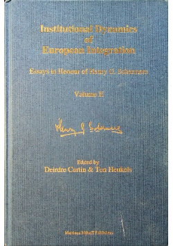 Institutional Dynamics of European Integration Volume II