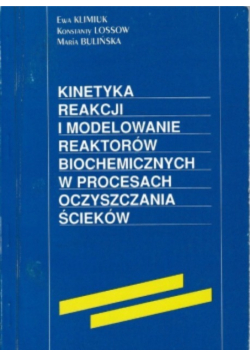 Kinetyka reakcji i modelowanie reaktorów