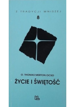 Życie i świętość