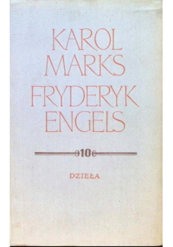Marks Engels Dzieła Tom 10