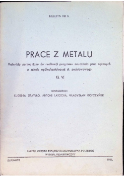 Prace z  metalu  Materiały pomocnicze do realizacji programu nauczania prac
