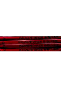 Komentarze biblijne do czytań mszalnych. Tom I do IV