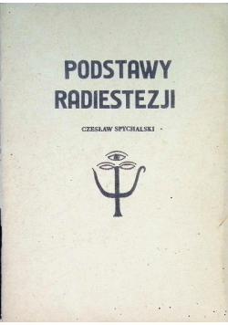 Podstawy radiestezji
