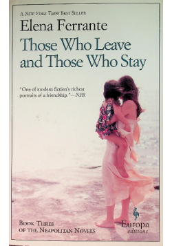 Those Who Leave And Those Who Stay