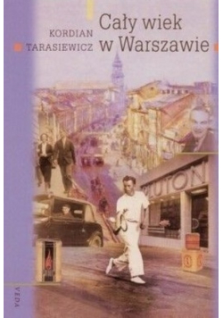Cały wiek w Warszawie