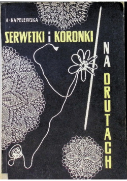 Serwetki i koronki na drutach