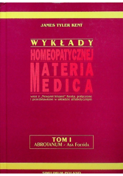 Wykłady homeopatycznej Materia Medica Tom I