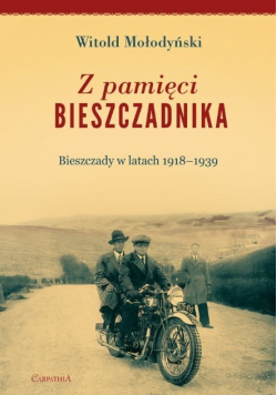Z pamięci bieszczadnika
