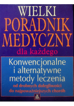 Wielki poradnik medyczny dla każdego