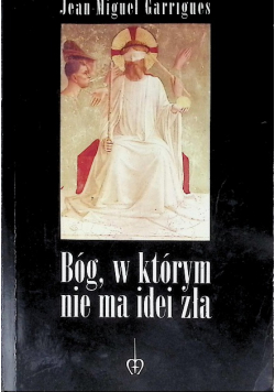 Bóg w którym nie ma idei zła