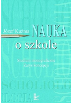 Nauka o szkole