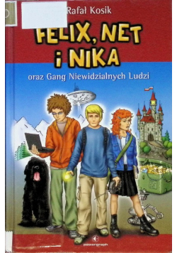 Felix Net i Nika oraz Gang Niewidzialnych Ludzi