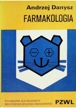 Farmakologia Podręcznik dla słuchaczy medycznych studiów zawodowych