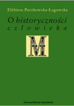 O historyczności człowieka