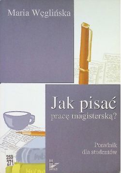 Jak pisać pracę magisterską?