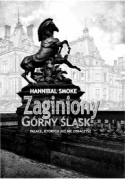 Zaginiony Górny Śląsk