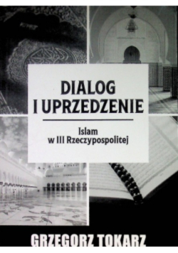 Dialog i uprzedzenie