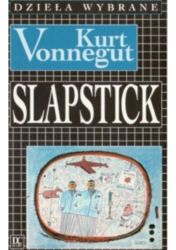 Slapstick albo nigdy więcej samotności
