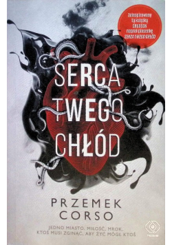 Serca twego chłód
