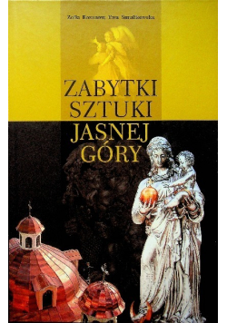 Zabytki Sztuki Jasnej Góry