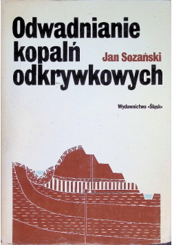 Odwadnianie kopalń odkrywkowych