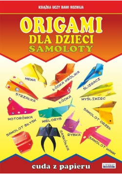 Origami dla dzieci Samoloty