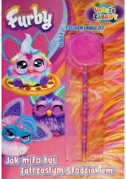 Jak miło być futrzastym słodziakiem Furby Urocze zabawy