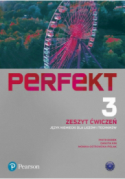 Perfekt Klasa  3 Język niemiecki Zeszyt ćwiczeń liceum i technikum