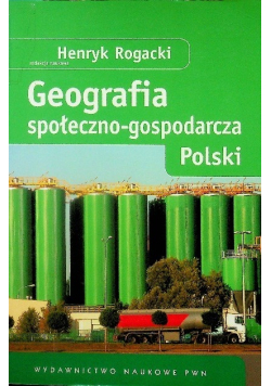 Geografia społeczno-gospodarcza Polski