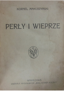 Perły i wieprze, 1921 r.