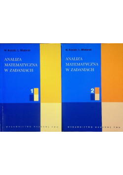 Analiza matematyczna w zadaniach Tom 1 i 2