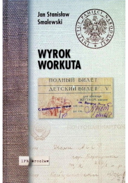 Wyrok Workuta