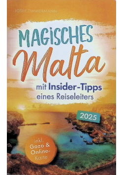 Magisches Malta mit Insider-Tipps eines Reiseleiters