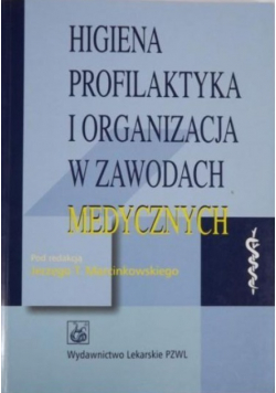 Higiena i organizacja w zawodach medycznych