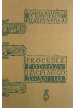Proceder podróży i życia mego awantur