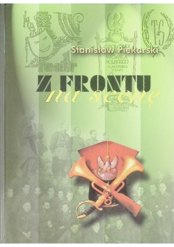Z frontu na scenę