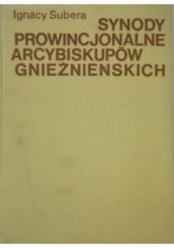 Synody prowincjonalne arcybiskupów gnieźnieńskich