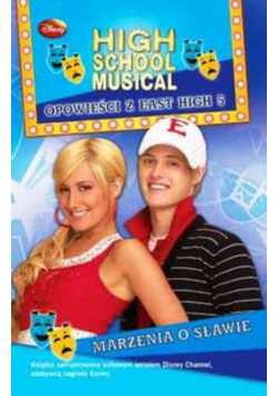 High School Musical Marzenia o sławie