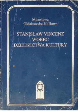 Stanisław Vincenz wobec dziedzictwa kultury