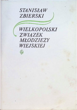 Wielkopolski związek młodzieży wiejskiej