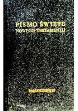 Pismo Święte  Nowego Testamentu