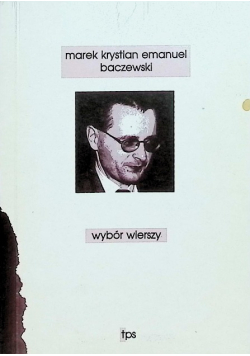 Baczewski Wybór wierszy